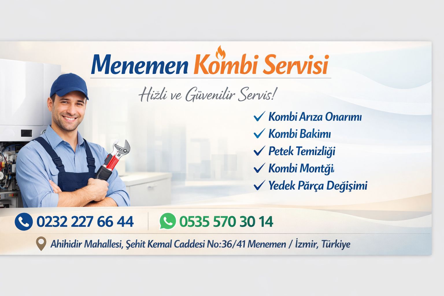 Menemen Kombi Servisi